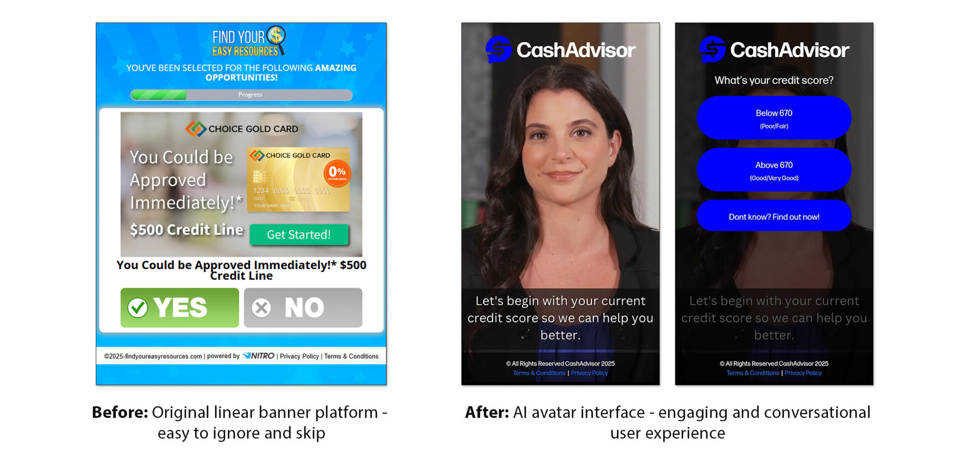 Before/After: Transforming Static Banner Platform into a Conversational Experience Before/After: Transforming Static Banner Platform into a Conversational Experience